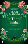 The familiar - Leigh Bardugo - 9789402323504
