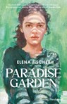 Paradise Garden - Elena Fischer - 9789402323566