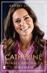 Catherine, prinses van Wales - Robert Jobson - 9789402324815