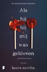 Als hij bij mij was gebleven - Laura Nowlin - 9789402325416