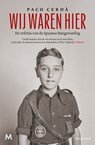 Wij waren hier - Paco Cerdà - 9789402326260