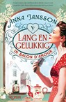 Lang en gelukkig in Salon d'Amour - Anna Jansson ; Nuanxed AB - 9789402326826