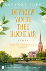 De vrouw van de theehandelaar - Susanne Popp - 9789402327502