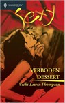 Verboden dessert - Vicki Lewis Thompson - 9789402501728
