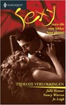 Tijdloze verlokkingen - Julie Kenner ; Nancy Warren ; Jo Leigh - 9789402503678