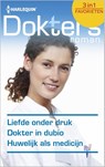Liefde onder druk ; Dokter in dubio ; Huwelijk als medicijn - Maggie Kingsley ; Leah Martyn ; Marion Lennox - 9789402505573