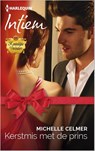 Kerstmis met de prins - Michelle Celmer - 9789402506266