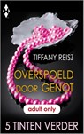Overspoeld door genot - Tiffany Reisz - 9789402506402
