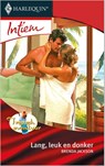 Lang, leuk en donker - Brenda Jackson - 9789402506815