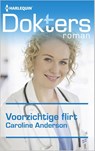 Voorzichtige flirt - Caroline Anderson - 9789402510126
