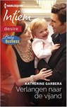 Verlangen naar de vijand - Katherine Garbera - 9789402510980