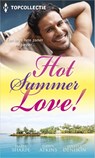 Hot summer love! - Isabel Sharpe ; Dawn Atkins ; Janelle Denison - 9789402512885