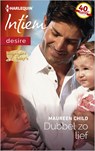 Dubbel zo lief - Maureen Child - 9789402514421