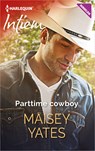 Parttime cowboy - Maisey Yates - 9789402520699