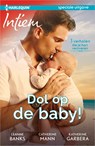 Dol op de baby (3-in-1) - Katherine Garbera ; Catherine Mann ; Leanne Banks - 9789402521870