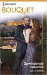 Opwindende vakantie - Julia James - 9789402521962