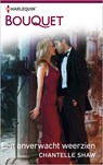 Een onverwacht weerzien - Chantelle Shaw - 9789402525496