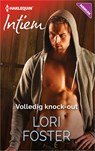 Volledig knock-out - Lori Foster - 9789402531329