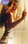 Oplaaiend vuur - Cassie Miles - 9789402534375