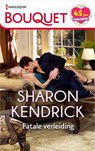 Fatale verleiding - Sharon Kendrick - 9789402546217