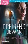 Dreigend gevaar - Darlene Scalera ; Dani Sinclair ; Susan Peterson - 9789402550528