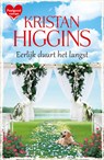 Eerlijk duurt het langst - Kristan Higgins - 9789402551488