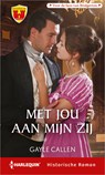 Met jou aan mijn zij - Gayle Callen - 9789402554809