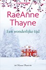 Een wonderlijke tijd - RaeAnne Thayne - 9789402554816