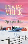 Op eigen risico - Linda Lael Miller - 9789402555318