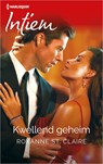 Kwellend geheim - Roxanne St. Claire - 9789402557442