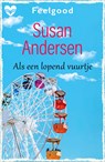 Als een lopend vuurtje - Susan Andersen - 9789402558029