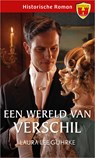 Een wereld van verschil - Laura Lee Guhrke - 9789402558999
