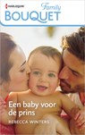 Een baby voor de prins - Rebecca Winters - 9789402559750