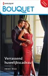 Verrassend huwelijkscadeau - Heidi Rice - 9789402560862