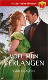 Voel mijn verlangen - Gayle Callen - 9789402561302