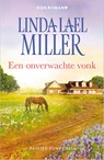 Een onverwachte vonk - Linda Lael Miller - 9789402561326