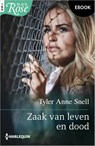 Zaak van leven en dood - Tyler Anne Snell - 9789402563764