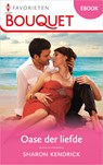 Oase der liefde - Sharon Kendrick - 9789402563962