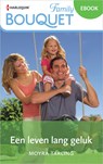 Een leven lang geluk - Moyra Tarling - 9789402565836