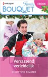 Verrassend verleidelijk - Christine Rimmer - 9789402566819