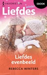 Liefdes evenbeeld - Rebecca Winters - 9789402567519