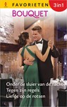 Onder de sluier van de nacht / Tegen zijn regels / Liefde op de rotsen - Sarah Morgan ; Lindsay Armstrong ; Renee Roszel - 9789402567892
