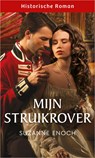Mijn struikrover - Suzanne Enoch - 9789402568806