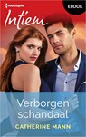 Verborgen schandaal - Catherine Mann - 9789402572353
