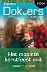 Het mooiste kerstfeest ooit - Annie Claydon - 9789402573138