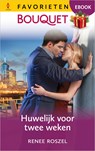 Huwelijk voor twee weken - Renee Roszel - 9789402573220