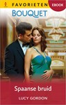 Spaanse bruid - Lucy Gordon - 9789402576184