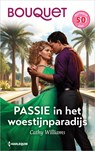 Passie in het woestijnparadijs - Cathy Williams - 9789402576290