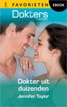 Dokter uit duizenden - Jennifer Taylor - 9789402576627