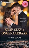 Knap, sexy & ongenaakbaar - Jennie Lucas - 9789402576832